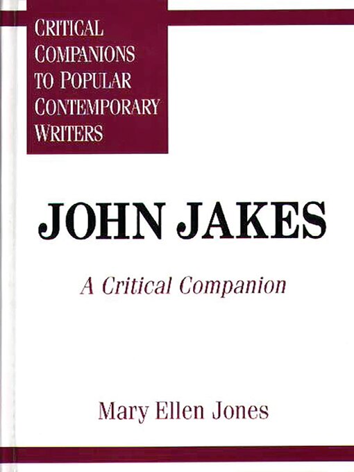 Title details for John Jakes by Mary Ellen Jones - Available
